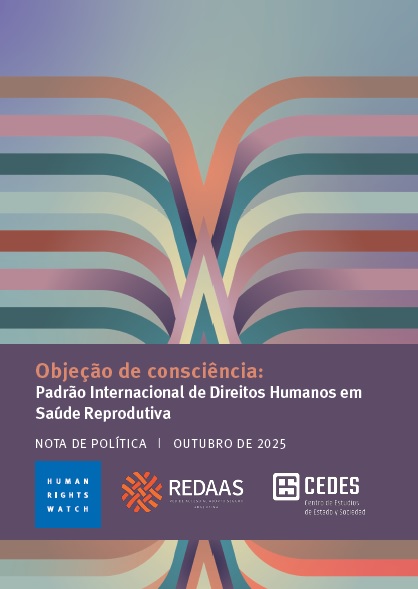Objeção de consciência Padrão Internacional de Direitos Humanos em Saúde Reprodutiva