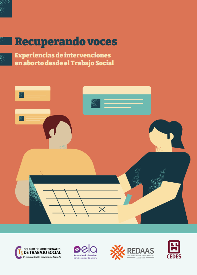 Recuperando voces. Experiencias de intervenciones en aborto desde el Trabajo Social