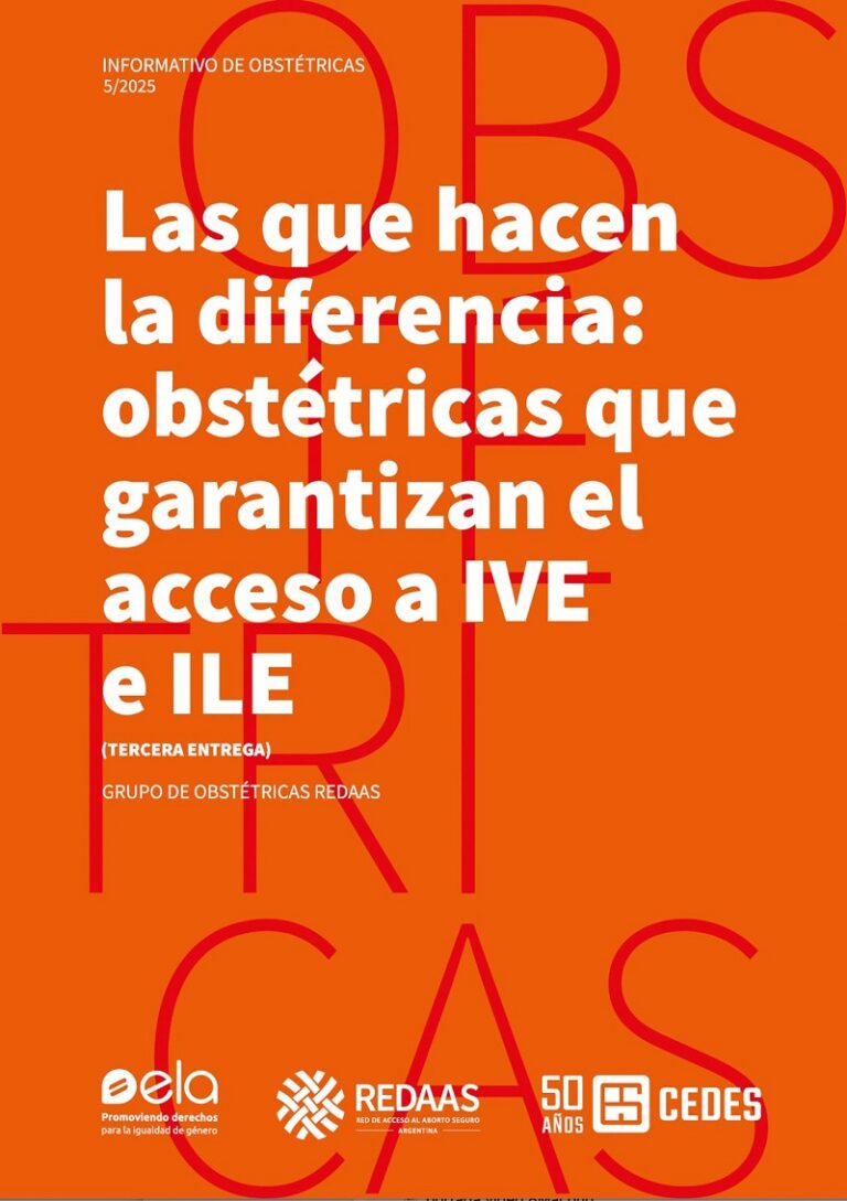 Las que hacen la diferencia: obstétricas que garantizan el acceso a IVE e ILE (tercera entrega)
